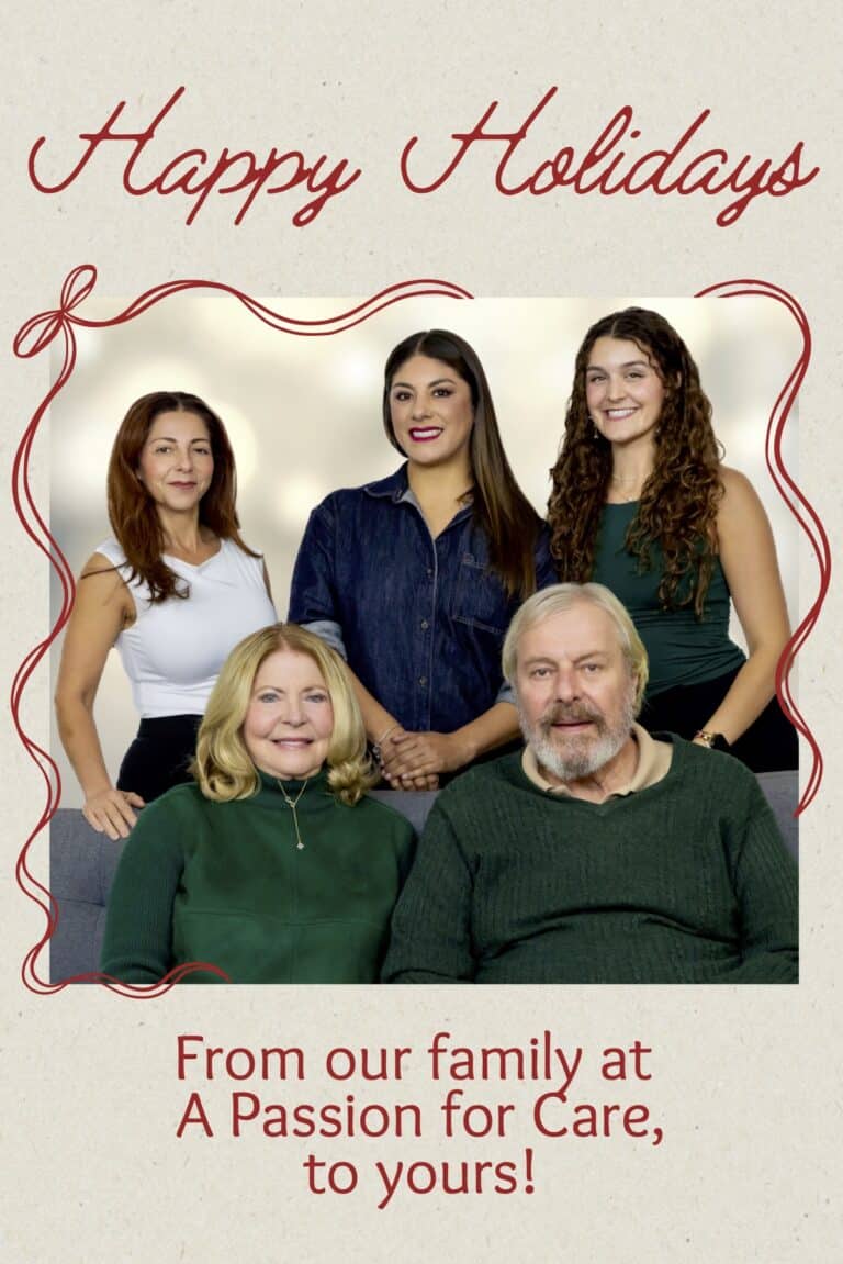 Warm holiday gratitude and safety tips from A Passion for Care.