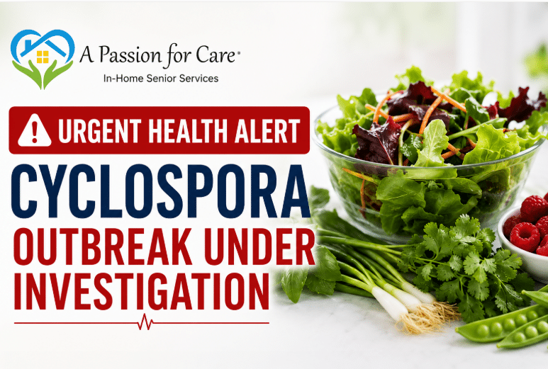 Cyclospora Outbreak: Protecting Seniors and Families